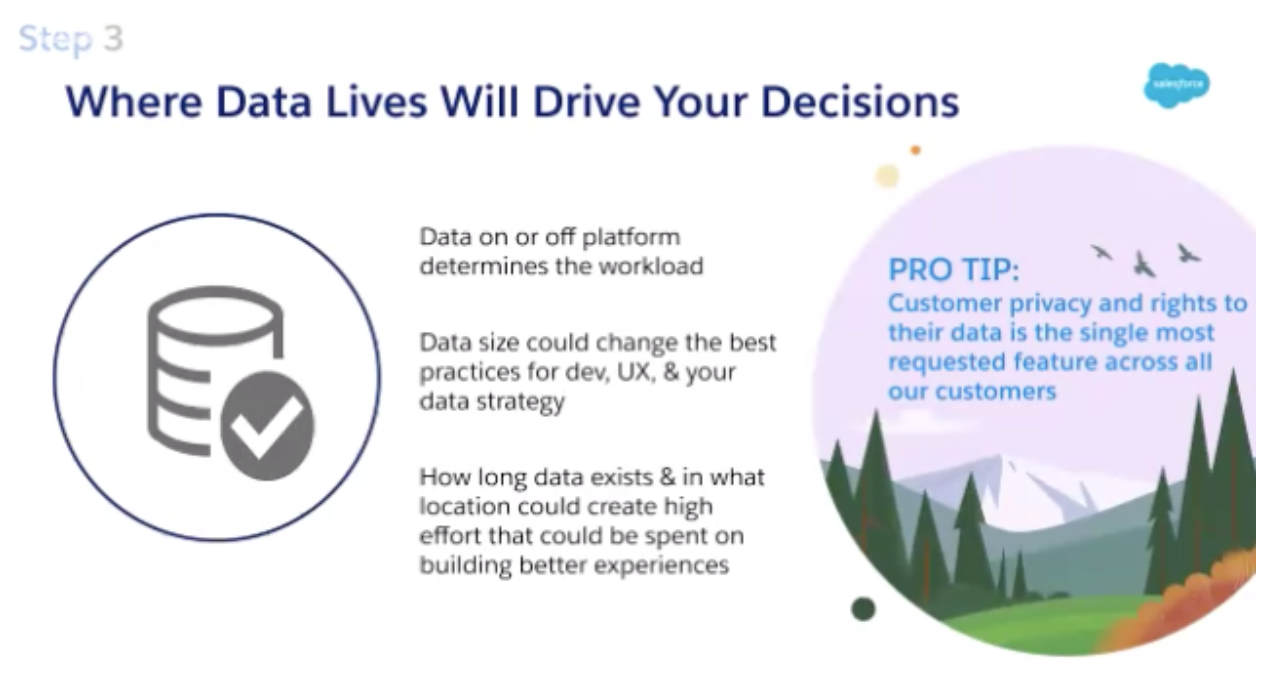 Step 3 - Where data Lives will drive your decisions