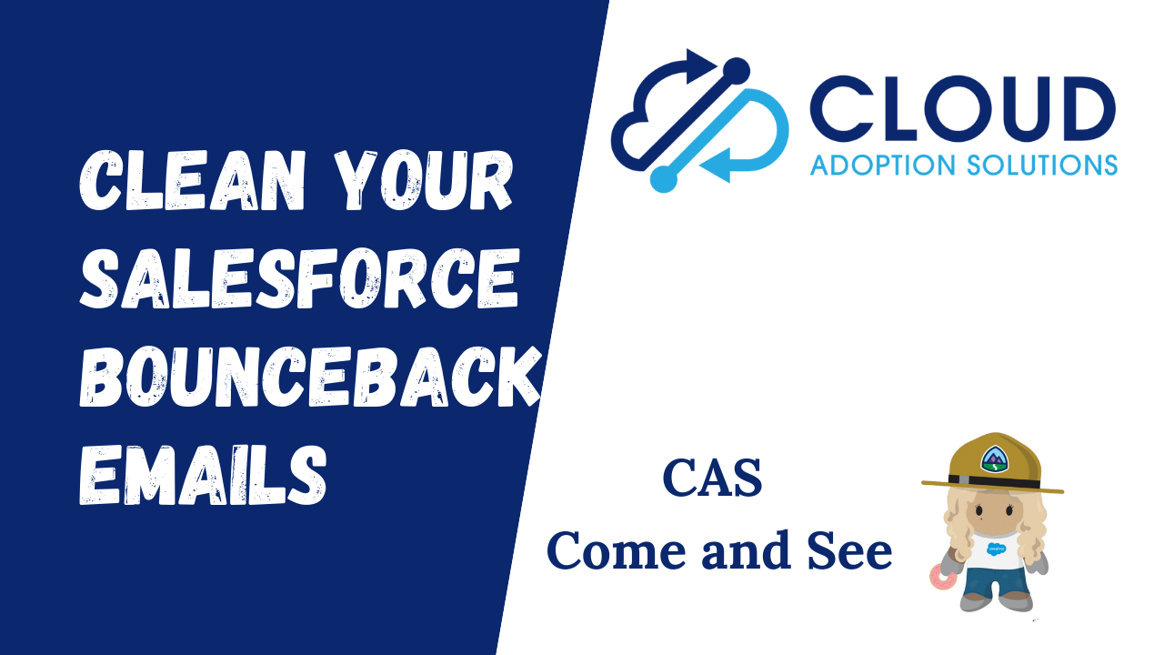 Cleaning Bounce Back Listview Emails: CAS Come and See Video
