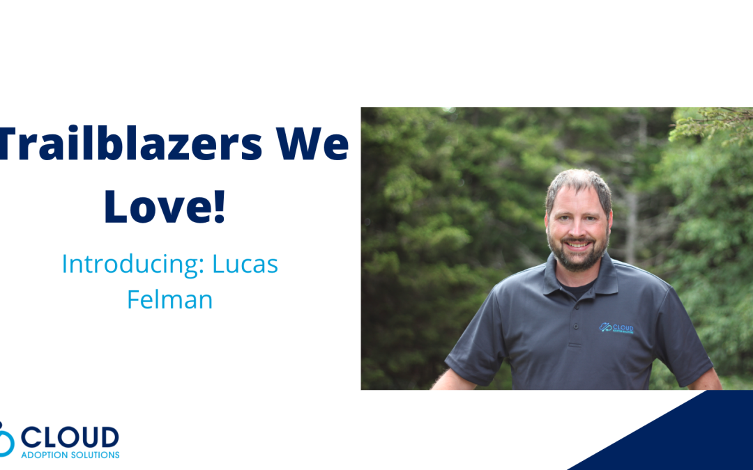 Salesforce Trailblazers We Love: Lucas Felman