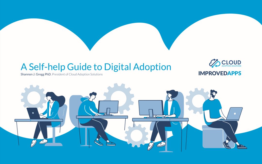 A Self-help Guide to Digital Adoption