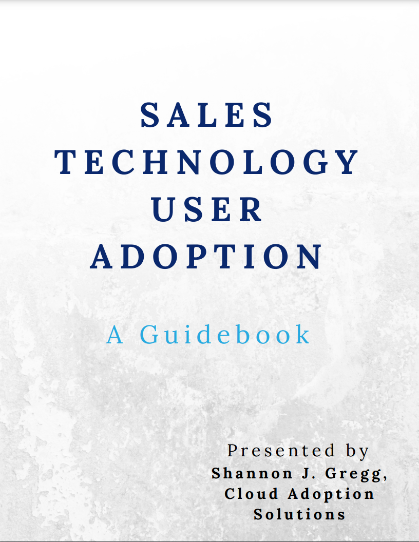 Sales Technology User Adoption Guidebook