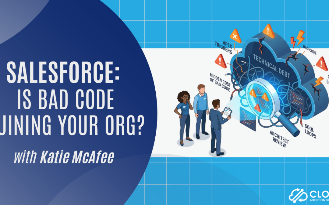 Is Bad Code Ruining Your Salesforce Org?💡